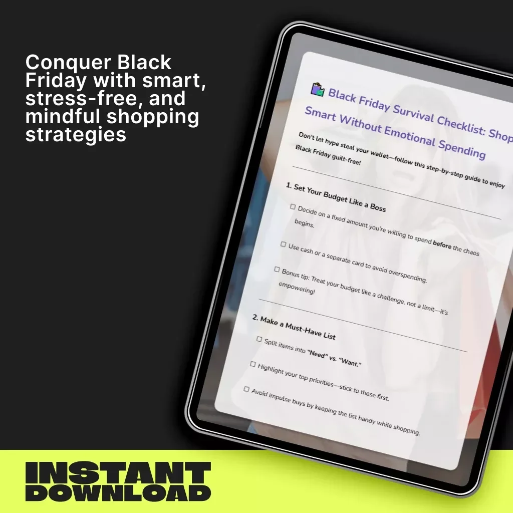 Black Friday Survival Checklist: Shop Smart Without Emotional Spending | Printable Digital Download | Black Friday How to Shop Without Emotional Spending Guide for Smart Shoppers