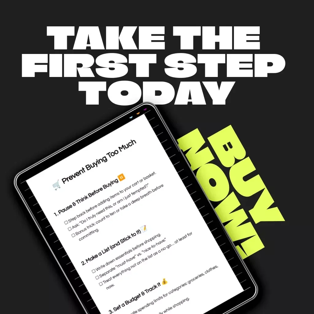 Prevent Buying Too Much | Digital Minimalist Guide | Budgeting & Smart Shopping eBook | Printable Download to Stop Impulse Spending