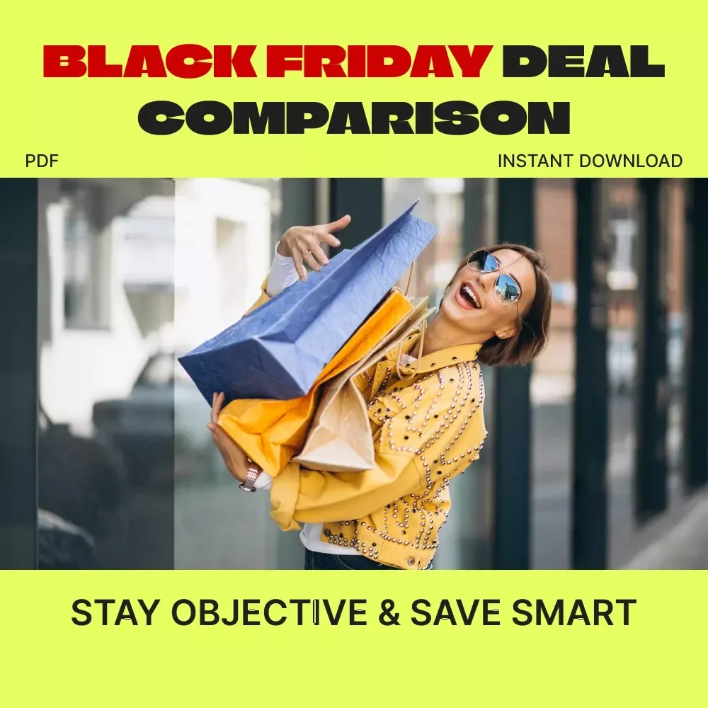 Black Friday Deal Comparison Checklist: Stay Objective & Save Smart | Best Way to Stay Objective While Comparing Deals | Printable Digital Download