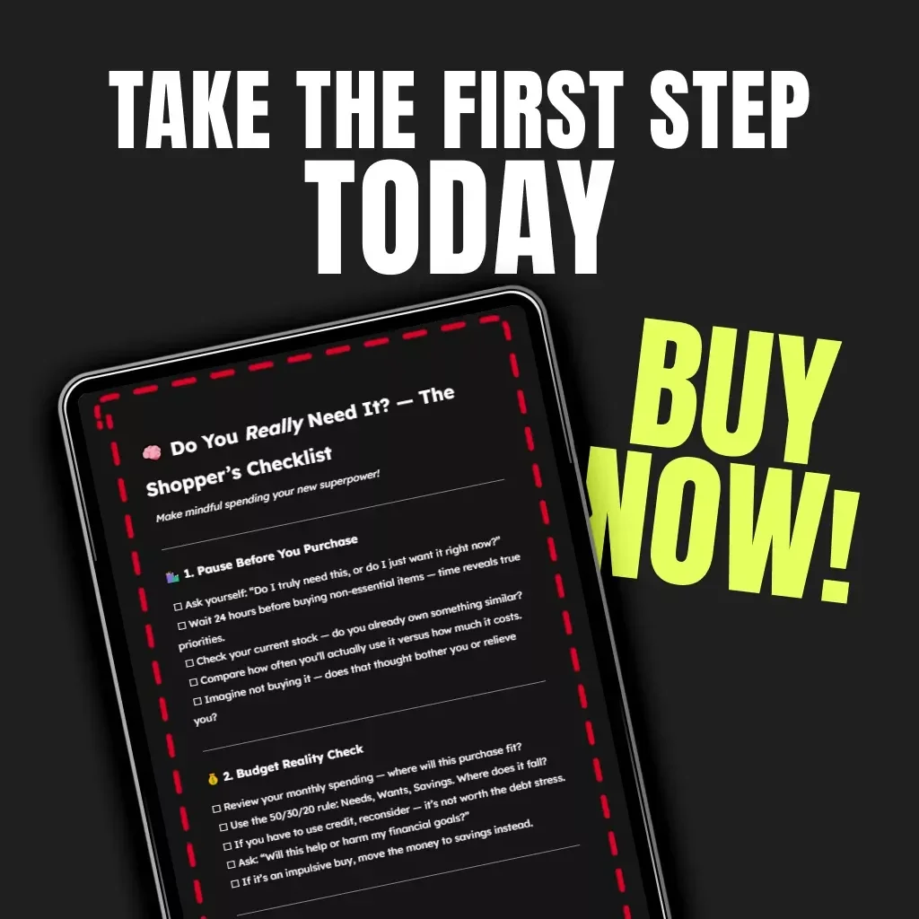 Do You Really Need It? — The Shopper’s Checklist | Digital Download | How to Check If a Purchase Is Needed | Mindful Shopping Guide