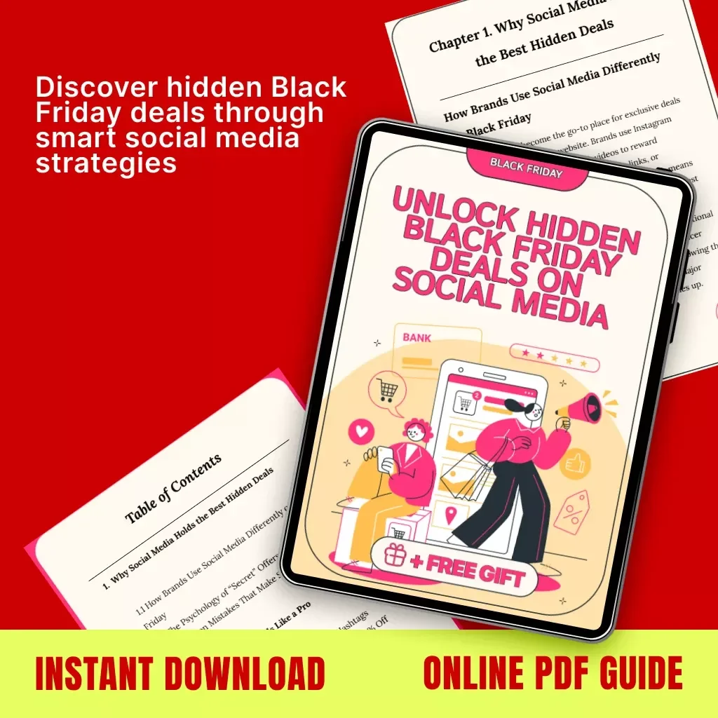 Unlock Hidden Black Friday Deals on Social Media | Ultimate Guide for Finding Secret Black Friday Discounts | Tips for Using Social Media to Find Secret Black Friday Deals | Digital Download eBook & Checklist