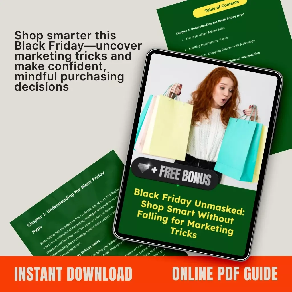 Black Friday Unmasked: Shop Smart Without Falling for Marketing Tricks | Digital eBook Guide for Smarter Shopping, Consumer Psychology, and AI Tools for Deal Analysis