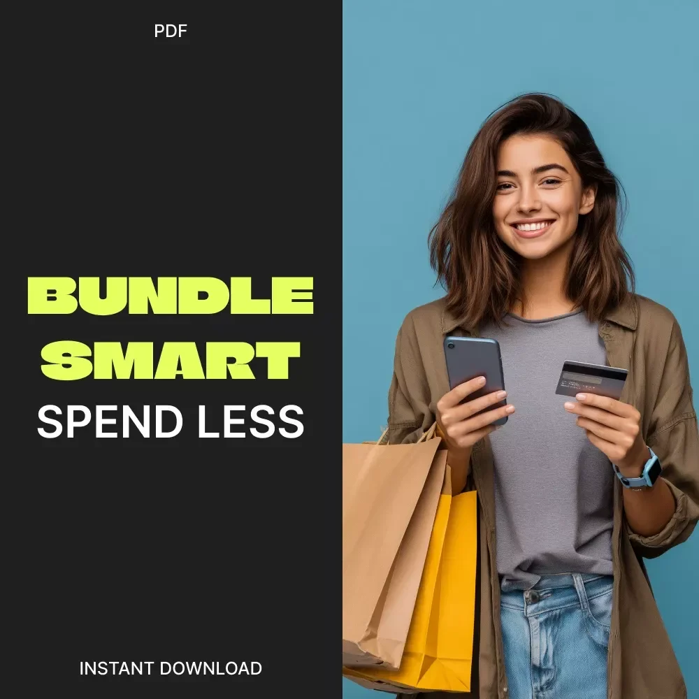 Bundle Smart, Spend Less | Digital Guide for Savvy Shoppers | Practical Tips for Avoiding Overspending on Bundled Deals | Instant Download eBook