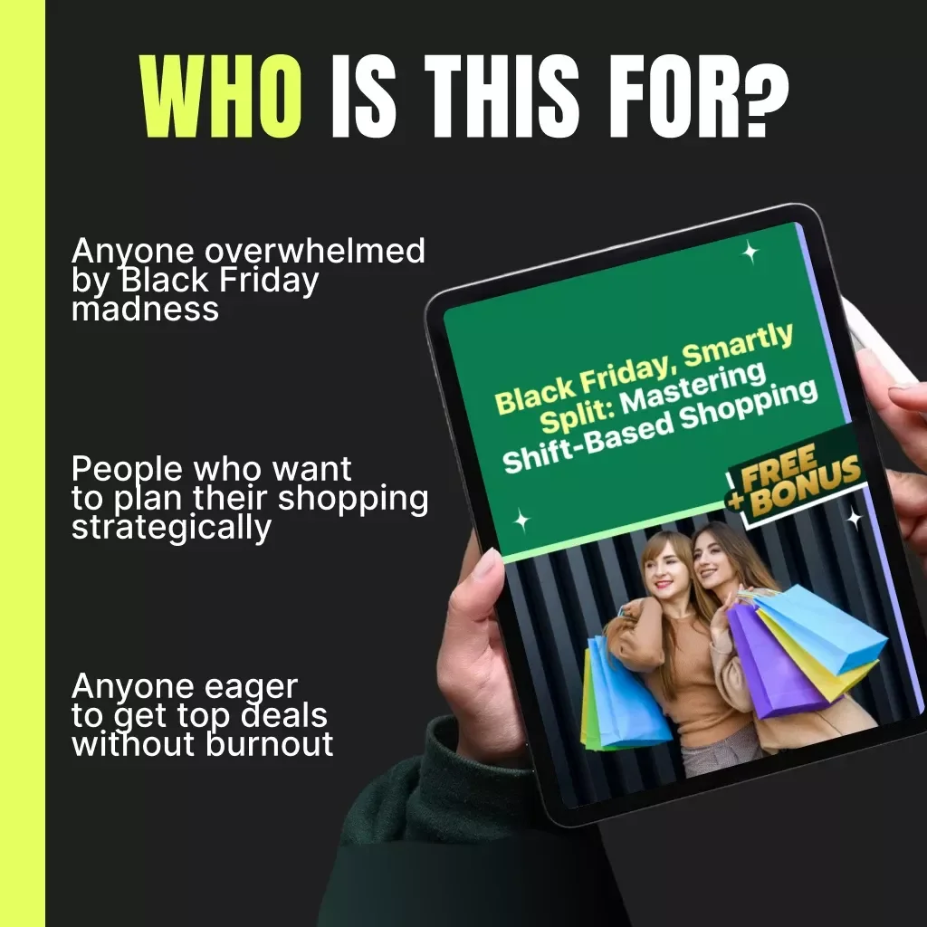 Black Friday, Smartly Split: Mastering Shift-Based Shopping | Digital Guide for Strategic Shoppers | How to Plan Black Friday Shopping in Shifts