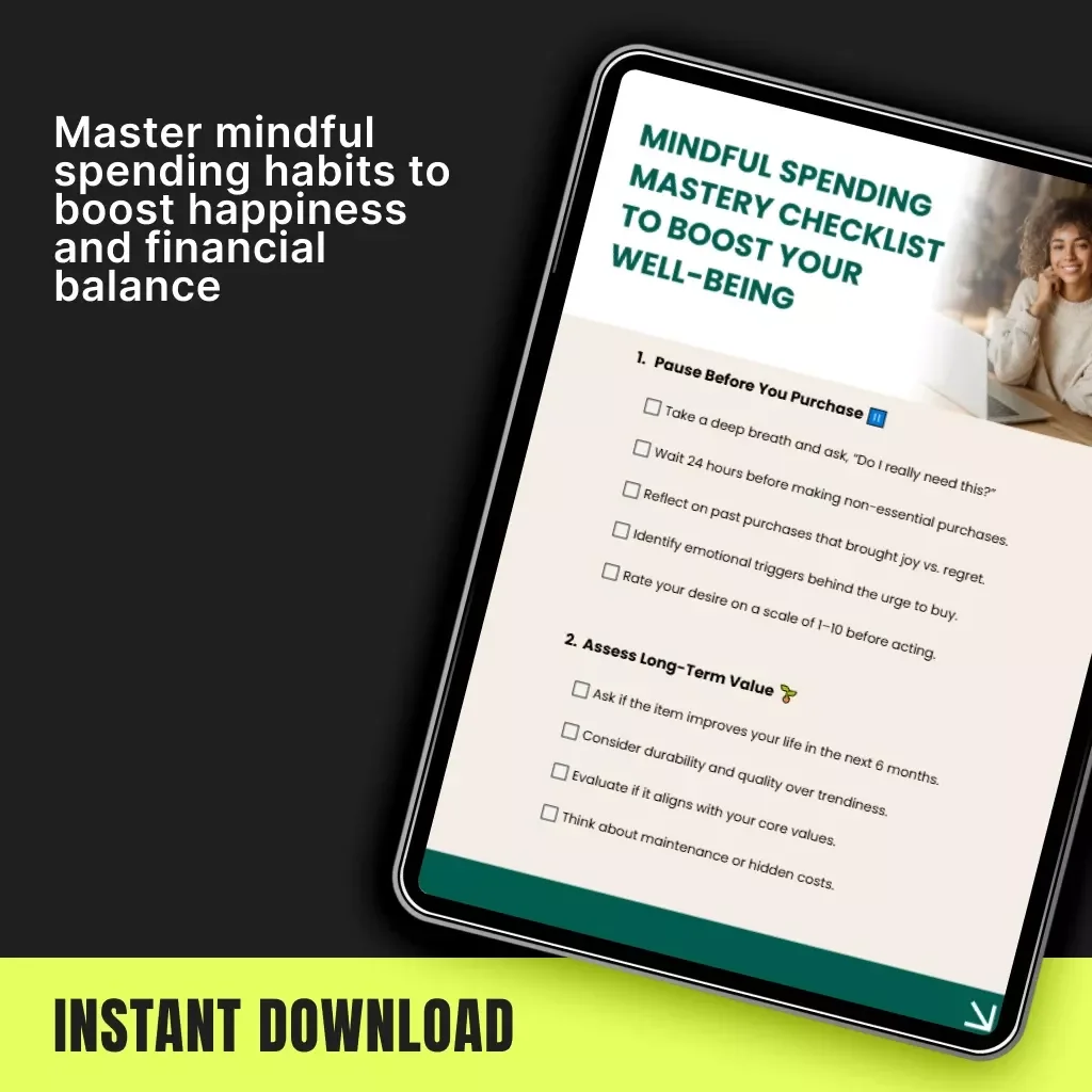 Mindful Spending Mastery Checklist to Boost Your Well-Being | Digital Download for Conscious Consumers | Guide to Mindful Money Habits & How to Think About How Purchases Affect Well-Being