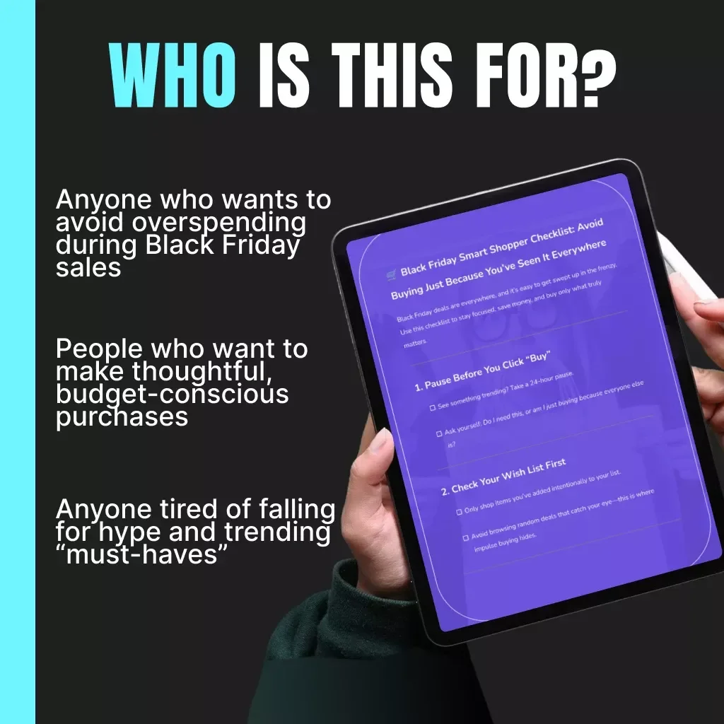 Black Friday Smart Shopper Checklist: Avoid Buying Just Because You’ve Seen It Everywhere | Printable Digital Download | Black Friday eBook, Budget Guide & Savings Planner for Mindful Shoppers