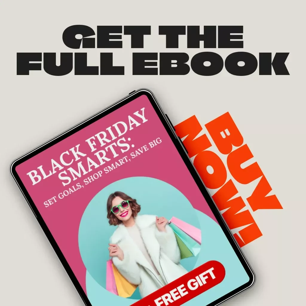 Black Friday Smarts: Set Goals, Shop Smart, Save Big | Goal-Setting eBook for Smarter Black Friday Shopping | How to Set Clear Goals for Your Black Friday Shopping | Digital Download Guide