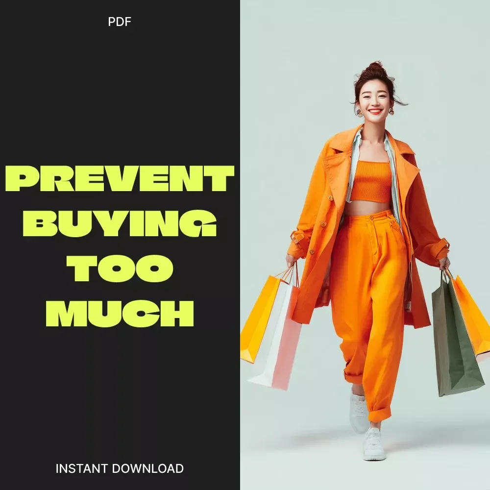 Prevent Buying Too Much | Digital Minimalist Guide | Budgeting & Smart Shopping eBook | Printable Download to Stop Impulse Spending