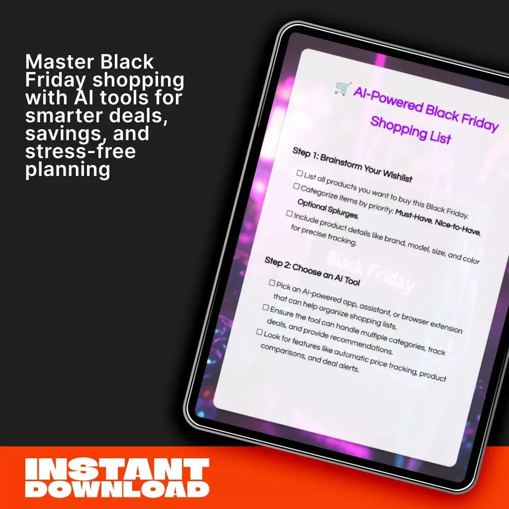 AI-Powered Black Friday Shopping List | Smart Holiday Deal Tracker | Digital Download eBook & Guide for Savvy Shoppers