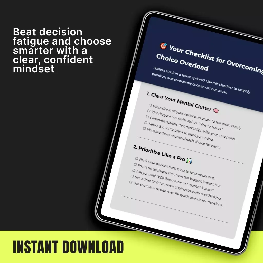 Your Checklist for Overcoming Choice Overload | Printable Digital Checklist | How to Deal with Too Many Choices | Decision-Making Guide for Clarity & Confidence