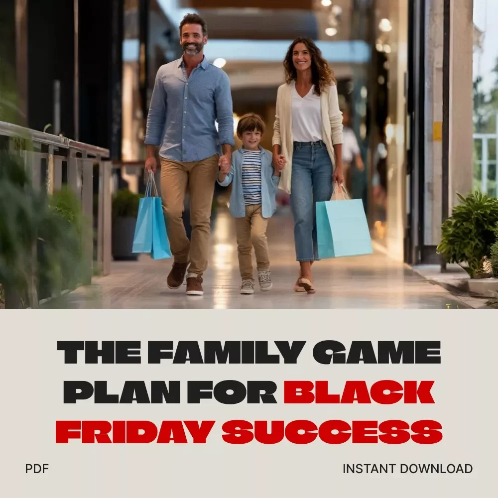 The Family Game Plan for Black Friday Success | Printable Checklist & Digital Download Guide for How to Plan Black Friday Shopping for the Whole Family