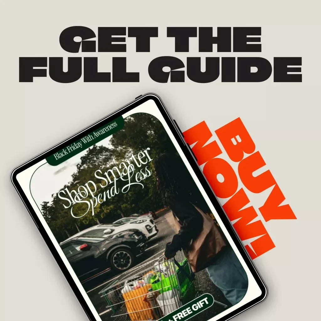 Black Friday with Awareness: Shop Smarter, Spend Less | Conscious Shopping Guide, Mindful Spending eBook, Budget Planning Checklist, Digital Download for Smart Shoppers