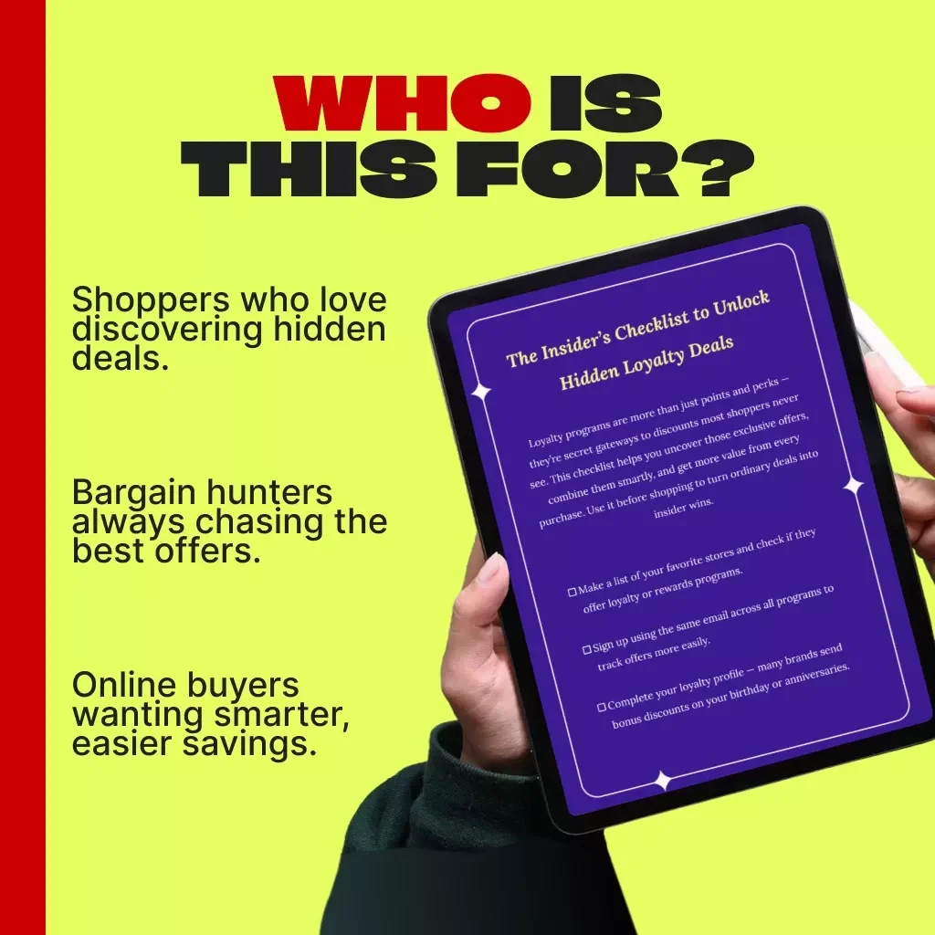 The Insider’s Checklist to Unlock Hidden Loyalty Deals | Digital Download Checklist for Savvy Shoppers | How to Find Exclusive Loyalty Deals & Maximize Rewards