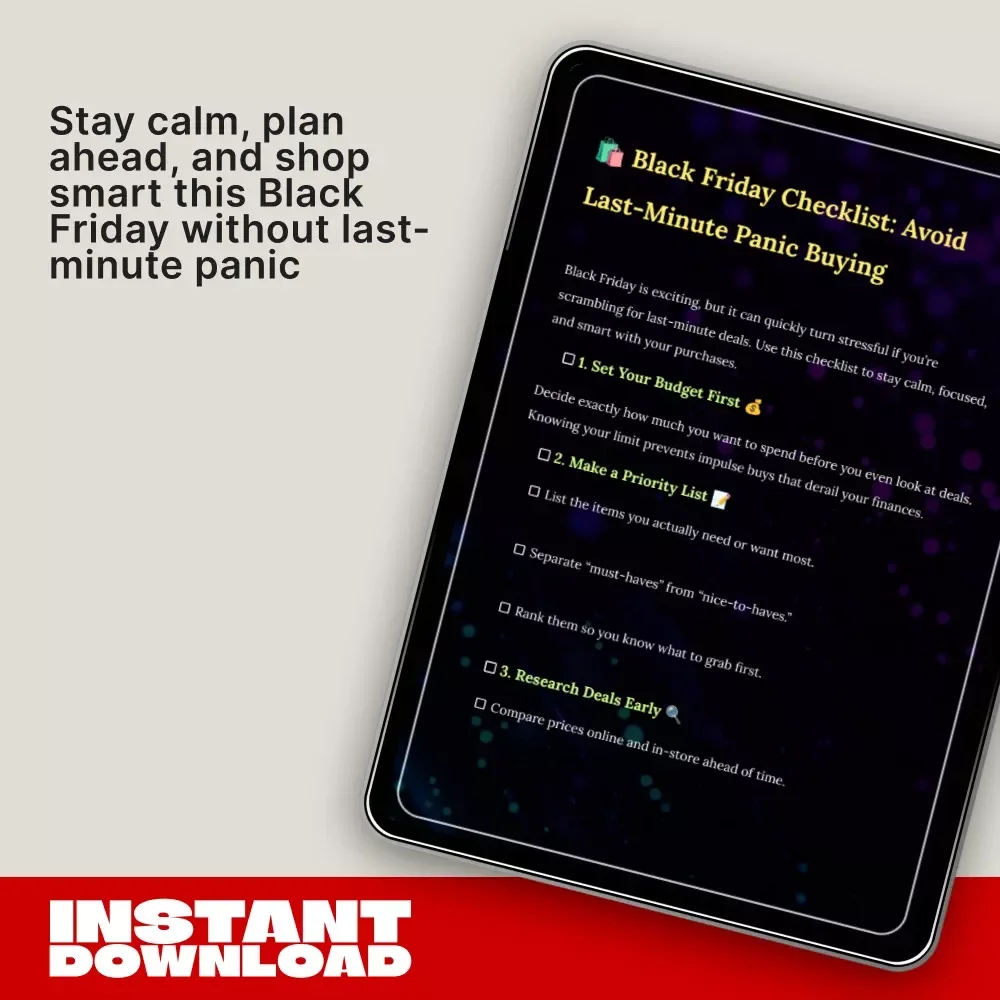 Black Friday Checklist: Avoid Last-Minute Panic Buying | How to Avoid Panic Buying Last-Minute Items | Printable Digital Download