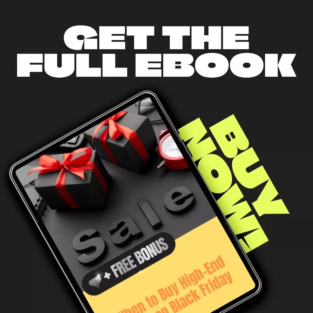 When to Buy High-End Items on Black Friday | Luxury Shopping Strategy eBook | Ultimate Guide for Smart Buyers | Learn when should you buy luxury items on Black Friday