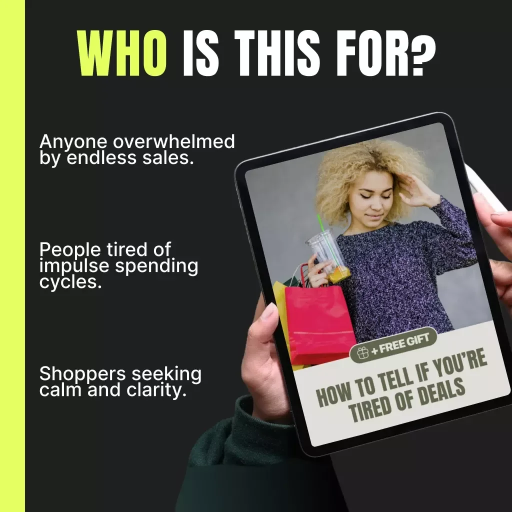 How to Tell If You’re Tired of Deals — Digital Download eBook | Understand Deal Fatigue, Break Free from Impulse Buying & Reclaim Your Shopping Power