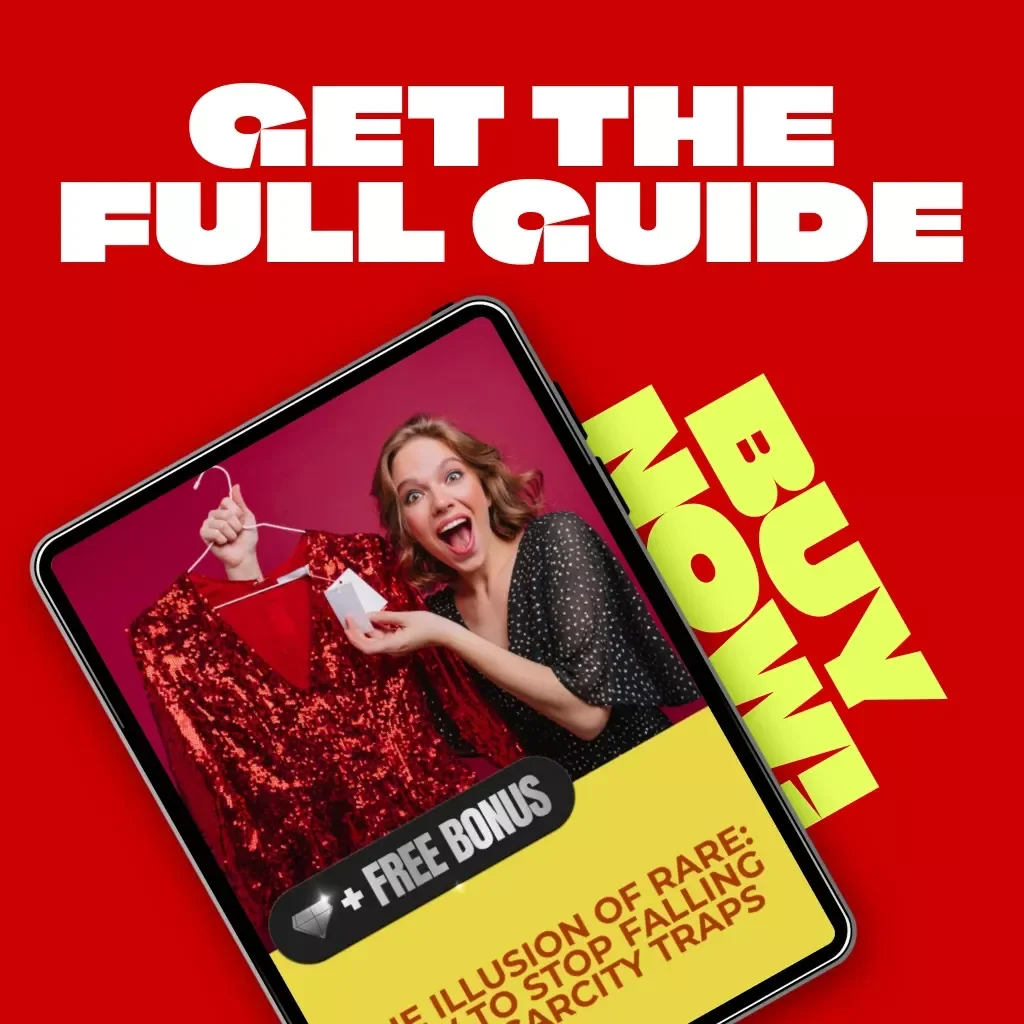 The Illusion of Rare: How to Stop Falling for Scarcity Traps | Digital Guide on How to Avoid Buying Because Things Seem Rare | Mindful Shopping eBook for Smarter Spending
