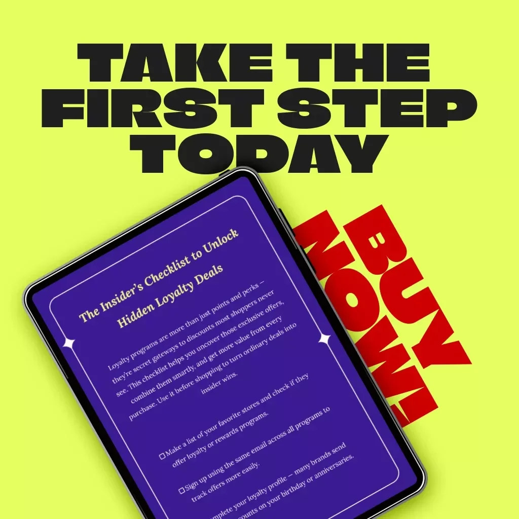 The Insider’s Checklist to Unlock Hidden Loyalty Deals | Digital Download Checklist for Savvy Shoppers | How to Find Exclusive Loyalty Deals & Maximize Rewards