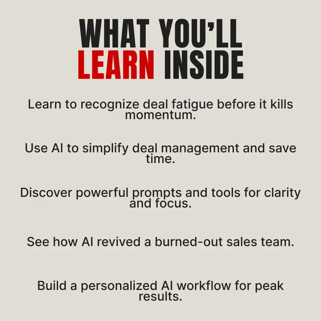 Outsmart Deal Fatigue with AI Power | Digital Guide on How to Use AI to Handle Deal Fatigue | Boost Sales Productivity, Automate Workflows & Stay Sharp with AI Tools