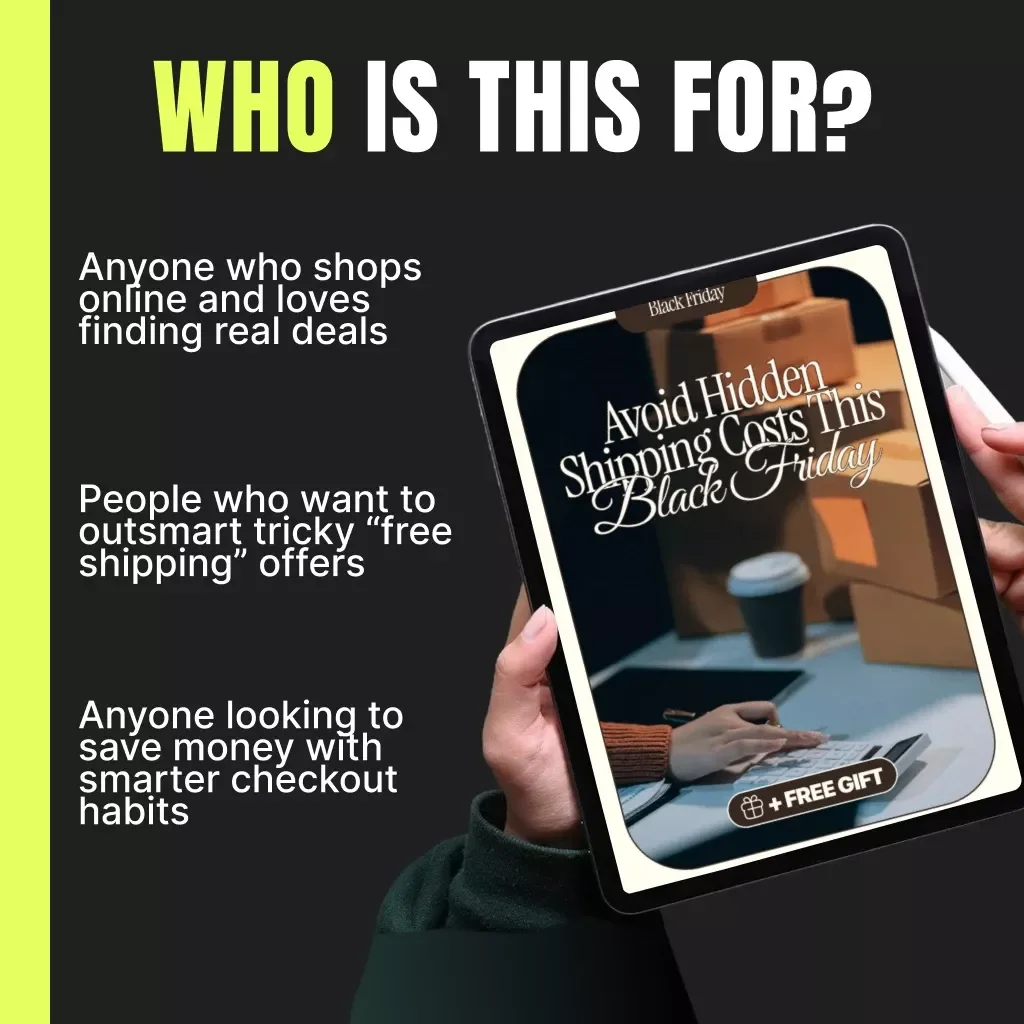 Avoid Hidden Shipping Costs This Black Friday – Digital Download Guide for Smart Shoppers | eBook on Free Shipping Secrets, Hidden Fees & AI Tools for Online Deals