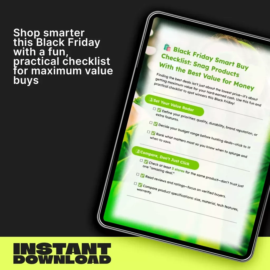 Black Friday Smart Buy Checklist: Snag Products With the Best Value for Money | Digital Download Guide to How to Identify Products with the Best Value for Money | Smart Shopping eBook for Savvy Black Friday Buyers