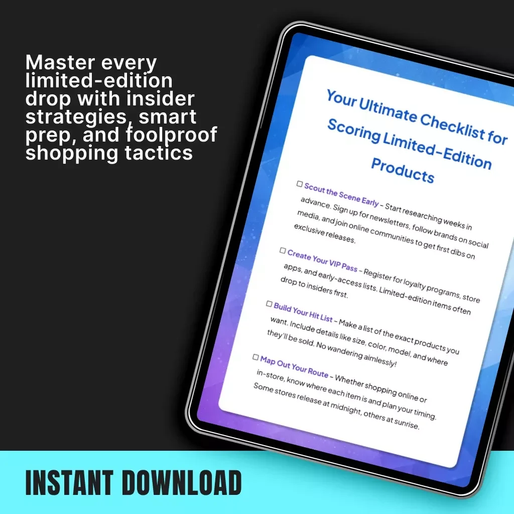 Your Ultimate Checklist for Scoring Limited-Edition Products | Digital Download | How to Find Limited-Edition Products on Black Friday | eBook & Printable Guide for Smart Shoppers