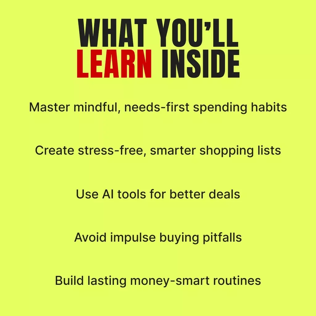 Black Friday Smarts: Buying What You Need, Not Just Want | Digital Guide on How to Focus on Needs Over Wants | Smart Budgeting, AI Tools & Shopping Strategy eBook