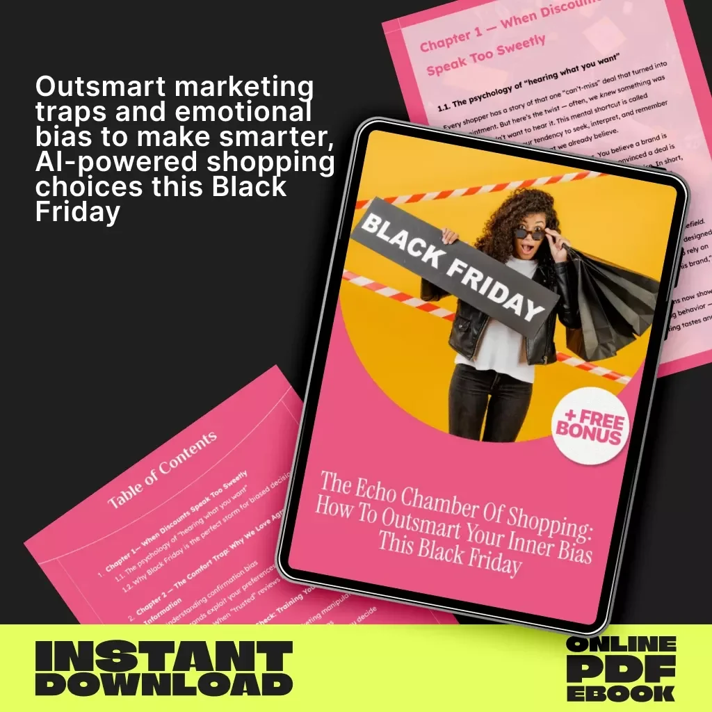 The Echo Chamber of Shopping: How to Outsmart Your Inner Bias This Black Friday | eBook on How to Avoid Only Listening to Info You Like When Buying | Digital Download for Smart Shoppers, Mindful Buying, and AI-Assisted Decisions