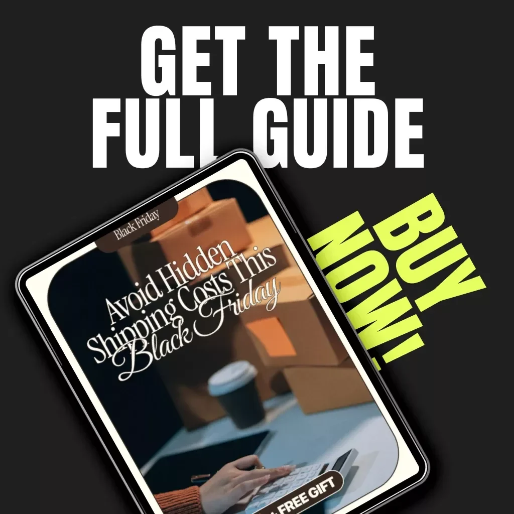 Avoid Hidden Shipping Costs This Black Friday – Digital Download Guide for Smart Shoppers | eBook on Free Shipping Secrets, Hidden Fees & AI Tools for Online Deals