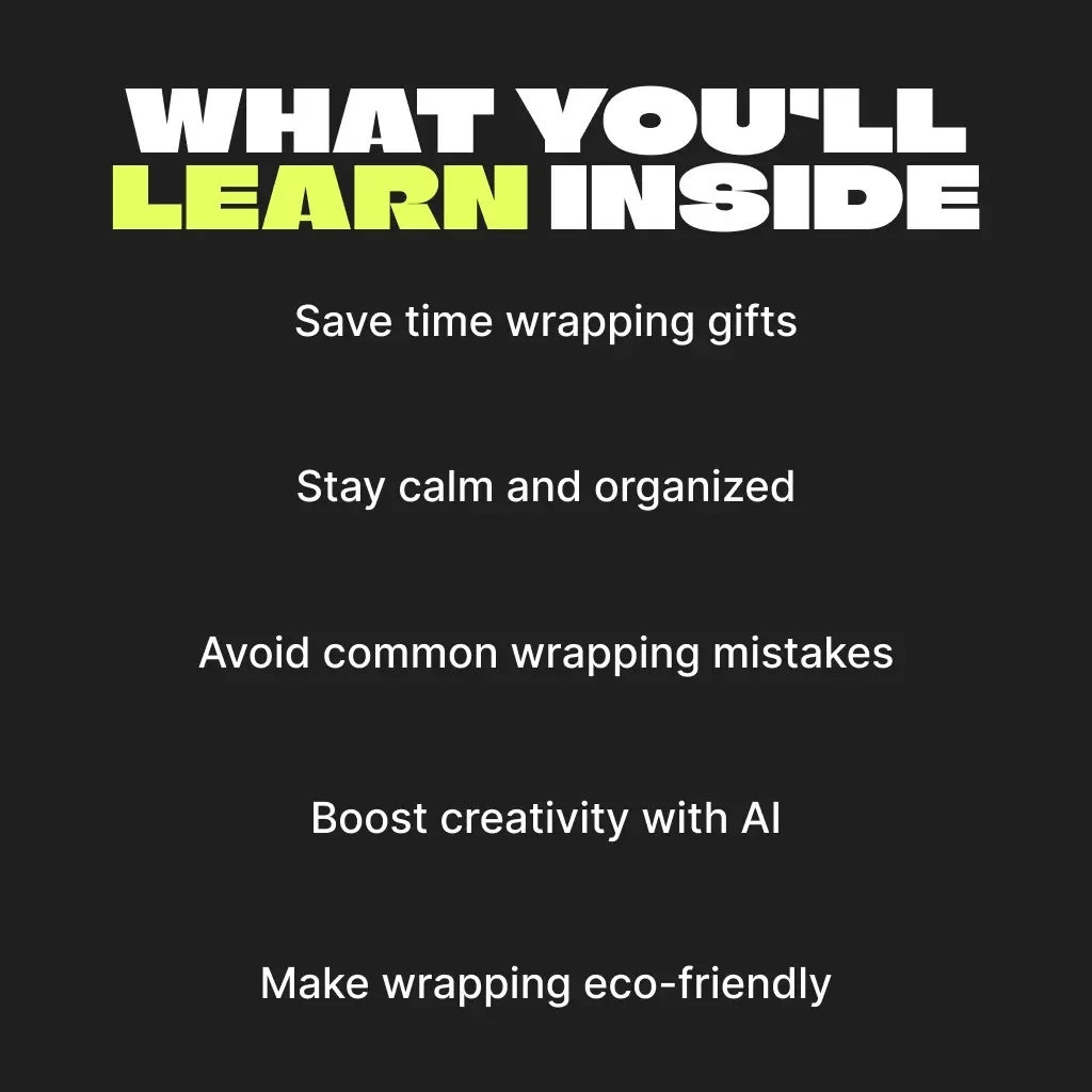 Wrap It Right, Save Time and Stress | The Ultimate eBook Guide to the Best Way to Wrap Black Friday Purchases Efficiently for a Calm, Organized, and Joyful Holiday Season