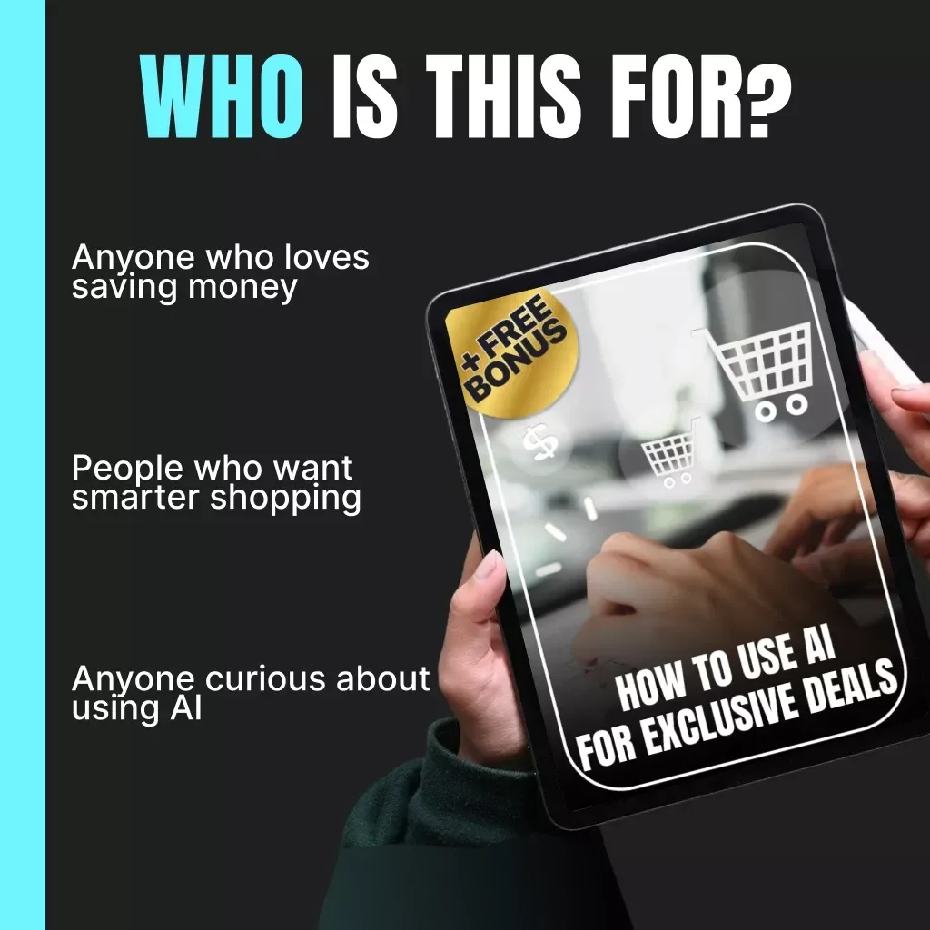 How to Use AI for Exclusive Deals | Digital eBook Guide for Smart Shoppers, Money Savers & AI Enthusiasts