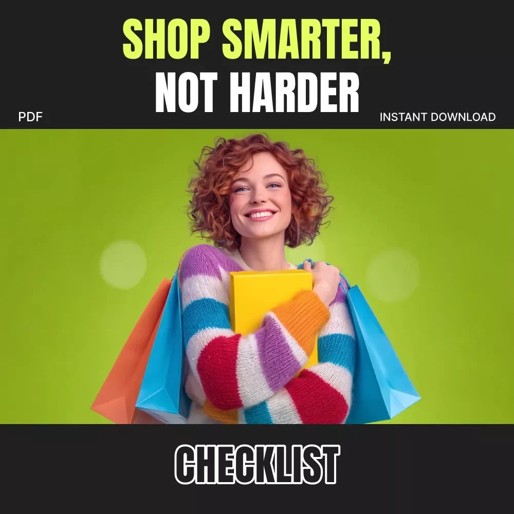 The “Shop Smarter, Not Harder” Checklist | Digital Download for Mindful Shopping, How to Avoid Decision Fatigue While Shopping, Minimalist Buyer’s Guide