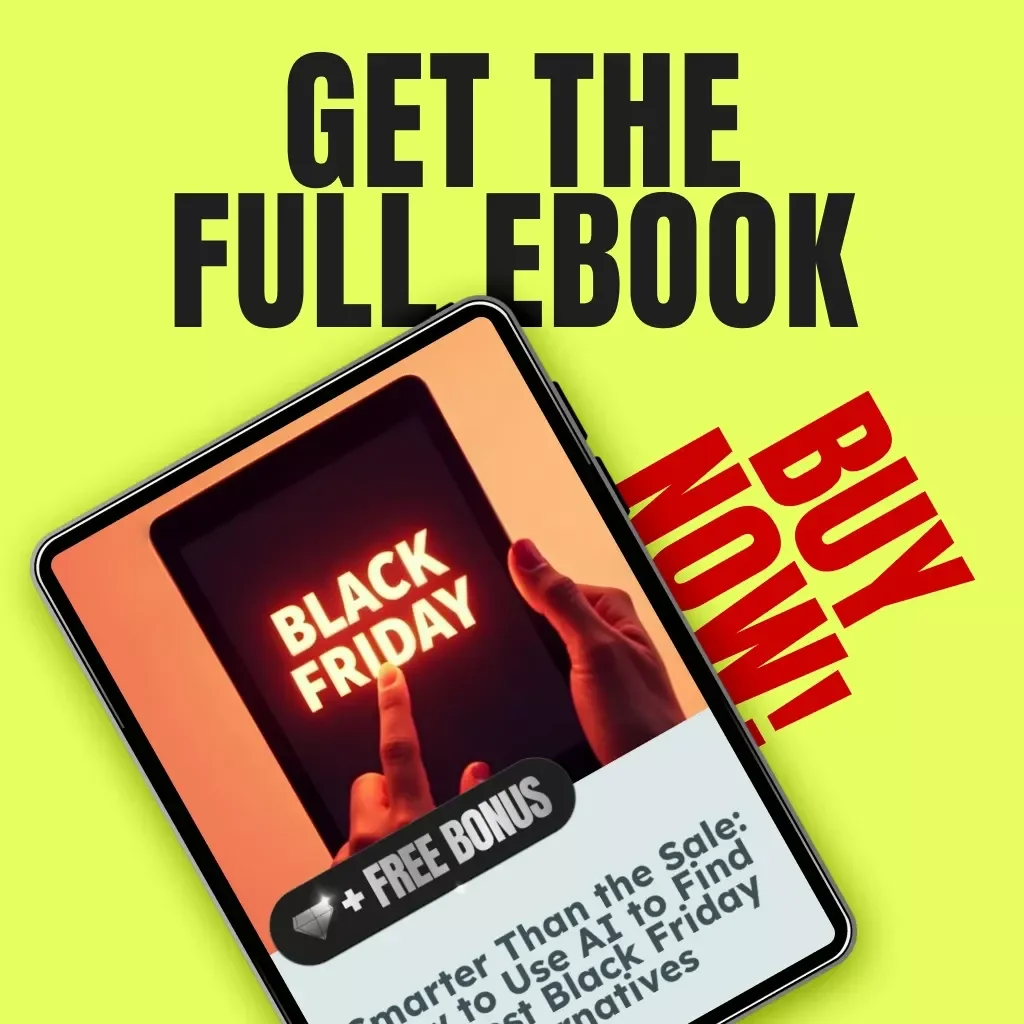 Smarter Than the Sale: How to Use AI to Find the Best Black Friday Alternatives | Digital Guide for Smarter Shopping with AI Tools & Strategies