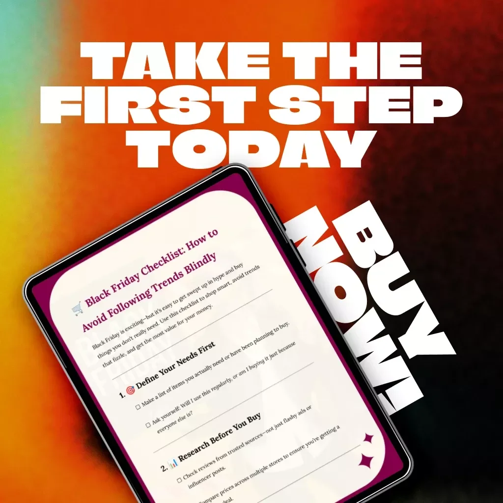 Black Friday Checklist: How to Avoid Following Trends Blindly | Smart Shopping Guide | Digital Download | Money-Saving eBook | Budget Planner for Savvy Shoppers