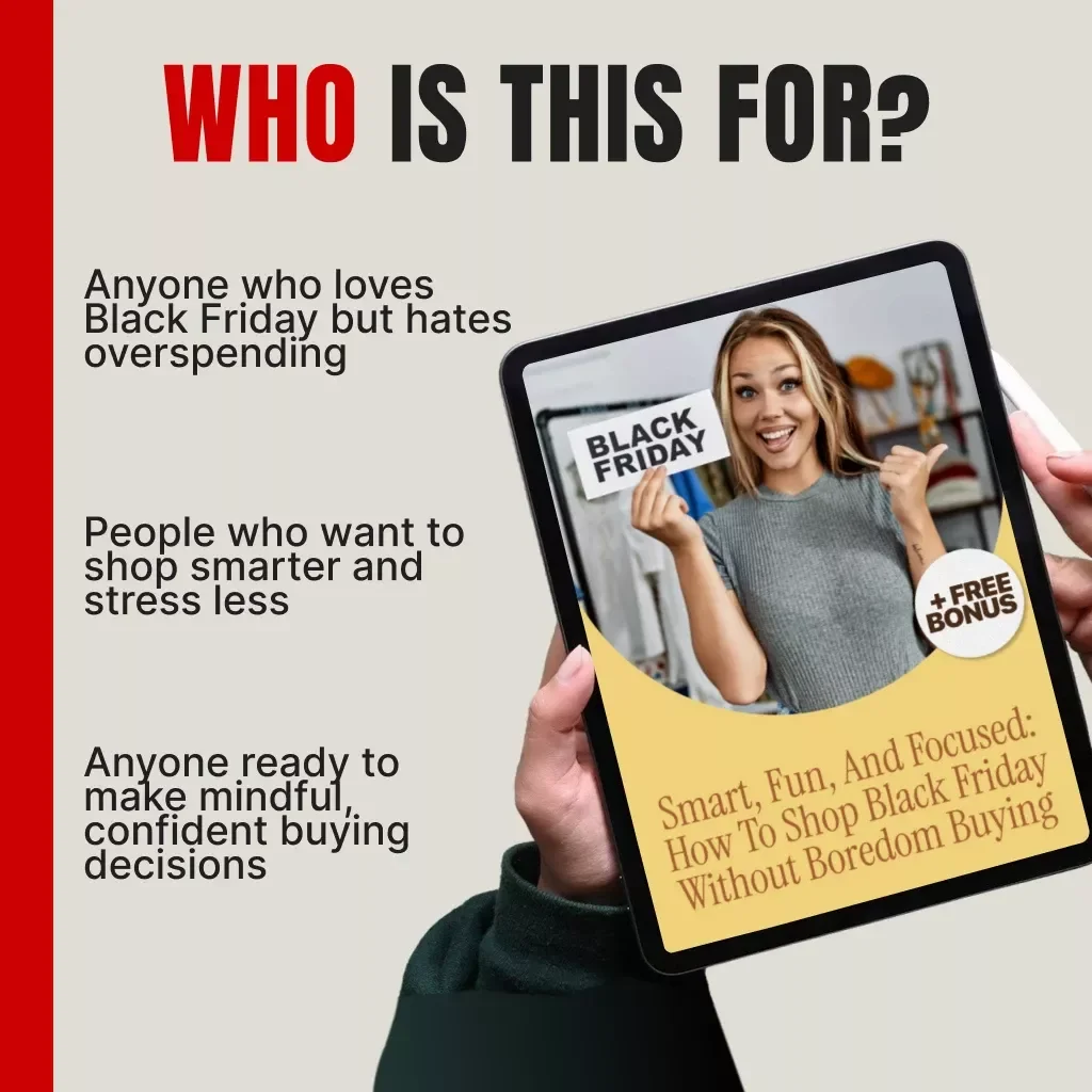 Smart, Fun, and Focused: How to Shop Black Friday Without Boredom Buying | Mindful Shopping eBook | Digital Download Guide for Conscious Consumers