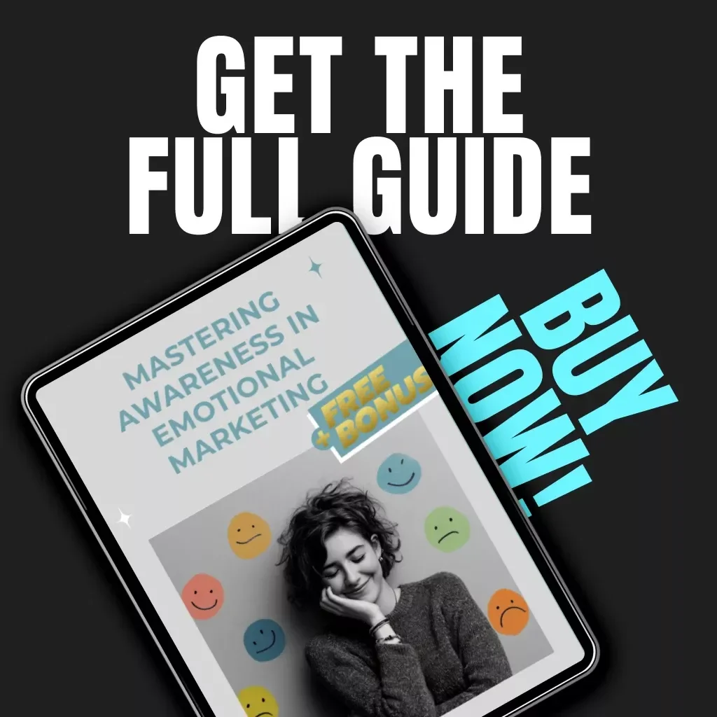 Mastering Awareness in Emotional Marketing Guide | Digital Download for Smart Consumers | Learn how to avoid emotional marketing tricks & Decode Persuasive Messaging