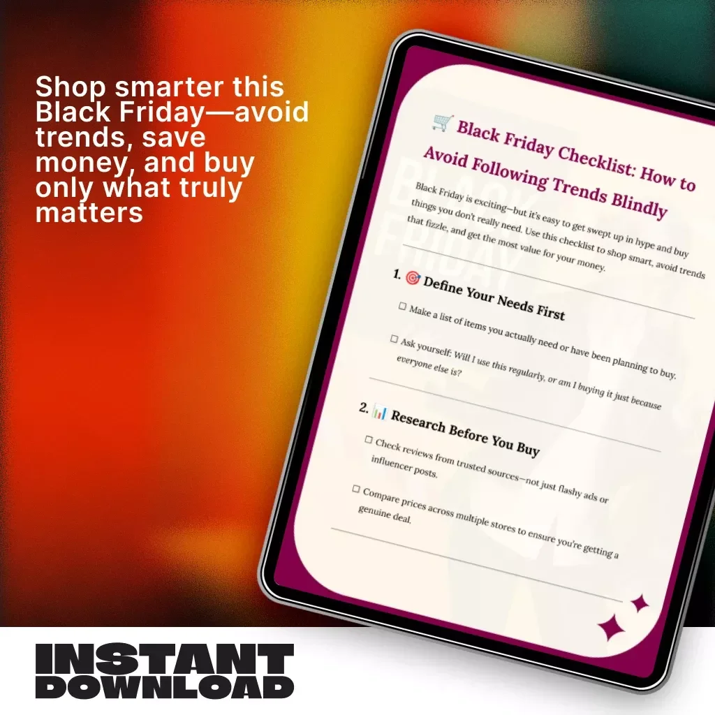 Black Friday Checklist: How to Avoid Following Trends Blindly | Smart Shopping Guide | Digital Download | Money-Saving eBook | Budget Planner for Savvy Shoppers