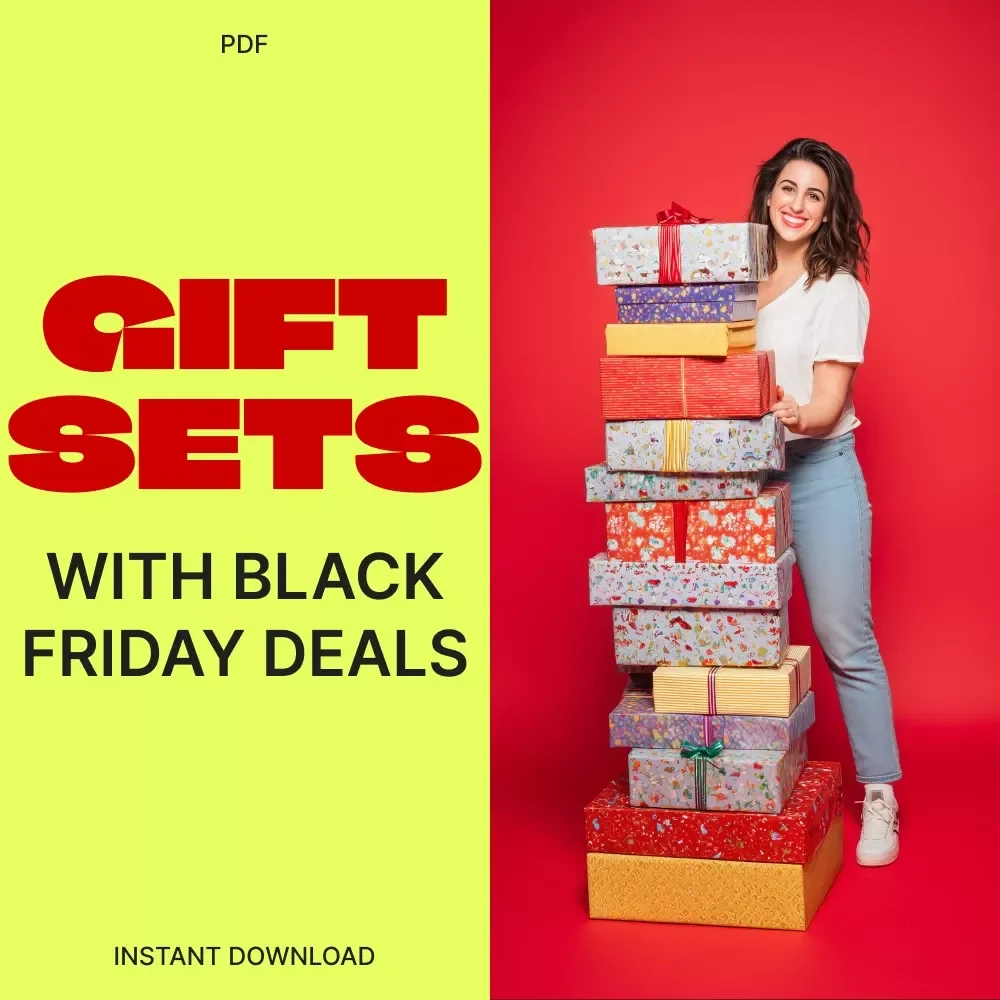 Stack, Save, Surprise: Mastering Gift Sets with Black Friday Deals | Digital Guide for How to Combine Deals to Make Complete Gift Sets | Budget-Friendly Holiday Gift Bundle Strategy eBook