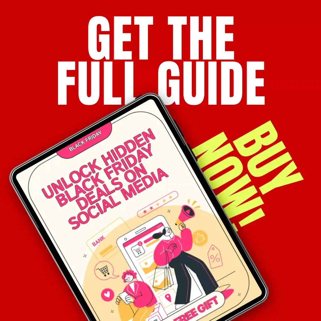 Unlock Hidden Black Friday Deals on Social Media | Ultimate Guide for Finding Secret Black Friday Discounts | Tips for Using Social Media to Find Secret Black Friday Deals | Digital Download eBook & Checklist