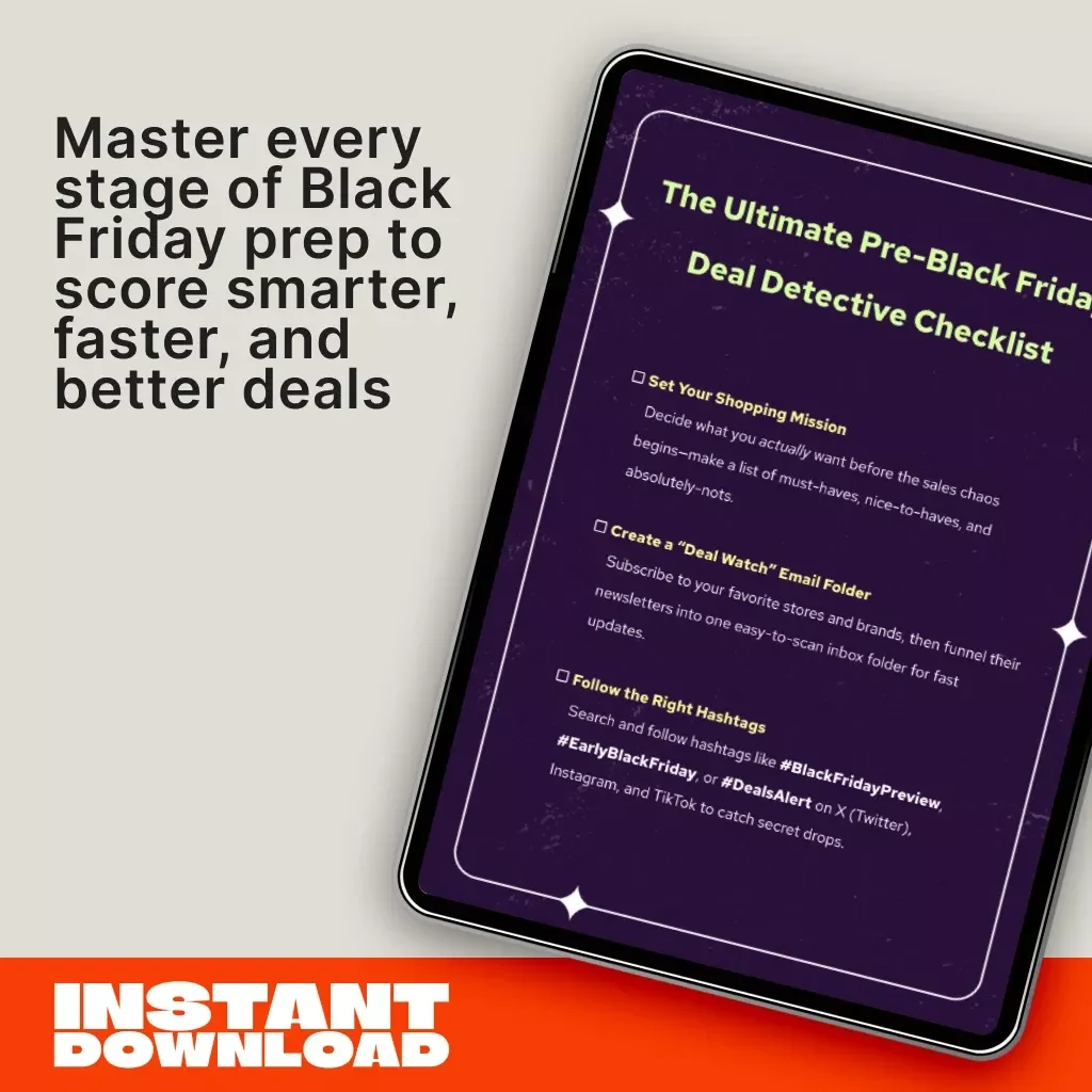 The Ultimate Pre-Black Friday Deal Detective Checklist | Digital Download Guide for Smart Shoppers | How to Monitor Pre-Black Friday Deals Like a Pro