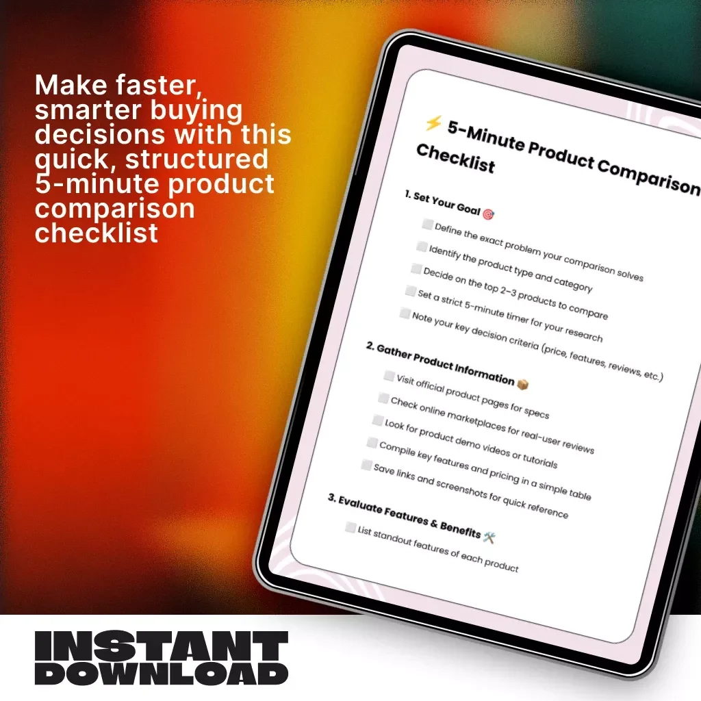 5-Minute Product Comparison Checklist | Digital Download Guide for Smart Shoppers, Entrepreneurs & Product Researchers | Printable PDF & Instant Access