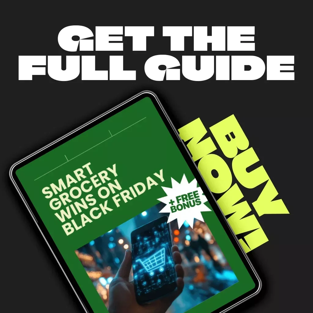 Smart Grocery Wins on Black Friday | Digital Guide for Grocery Stock Up Strategy on Black Friday | Save More, Plan Smarter & Shop Confidently