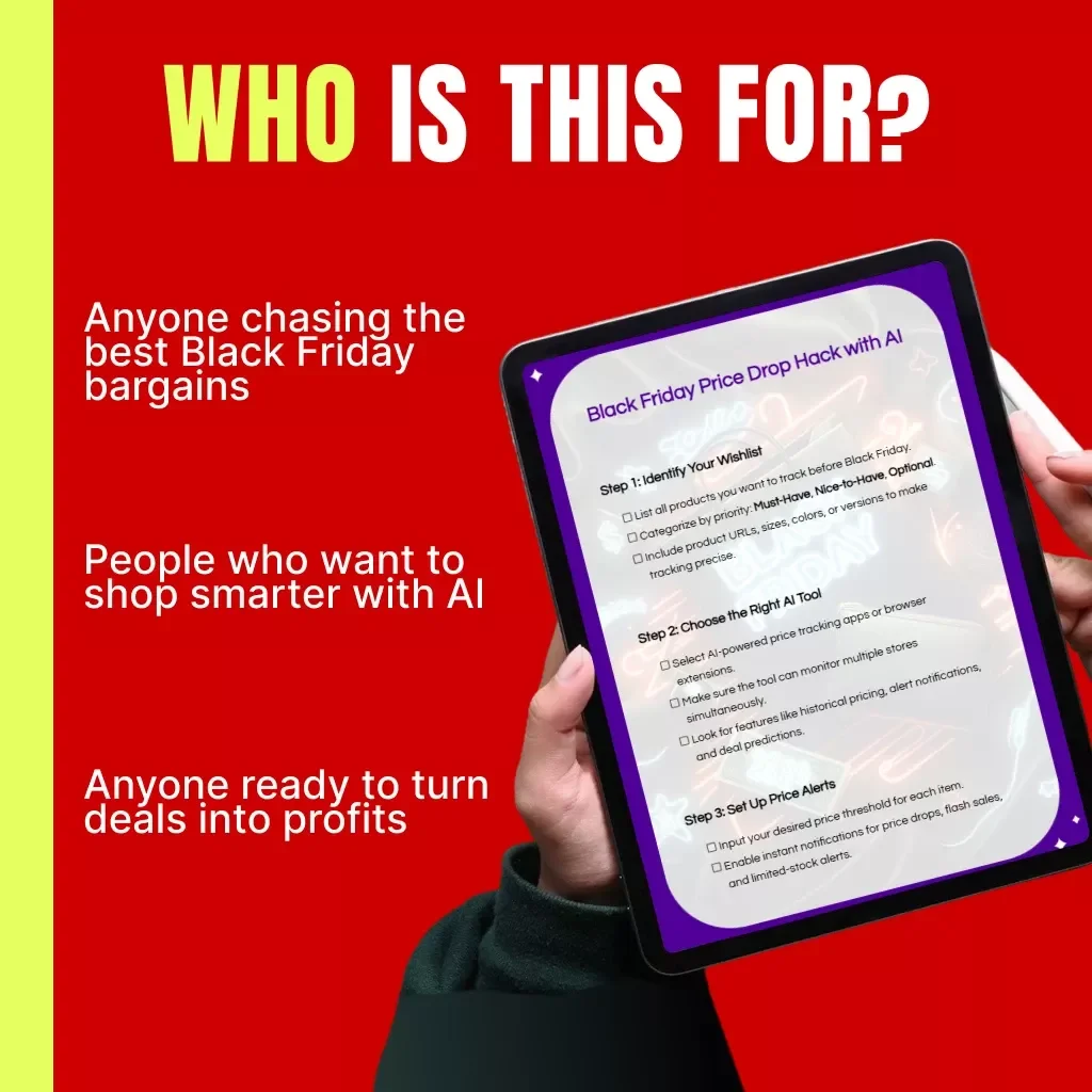 Black Friday Price Drop Hack with AI – Smart Shopper’s Checklist for Using AI to Track Price Drops During Black Friday Sales, Compare Deals, and Predict Discounts
