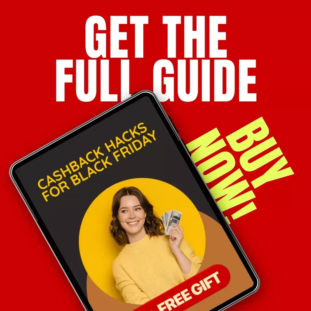 Cashback Hacks for Black Friday | Ultimate Digital Guide for Smart Shoppers | Save More with Cashback Apps, AI Deal Tracking & Reward Stacking Strategies