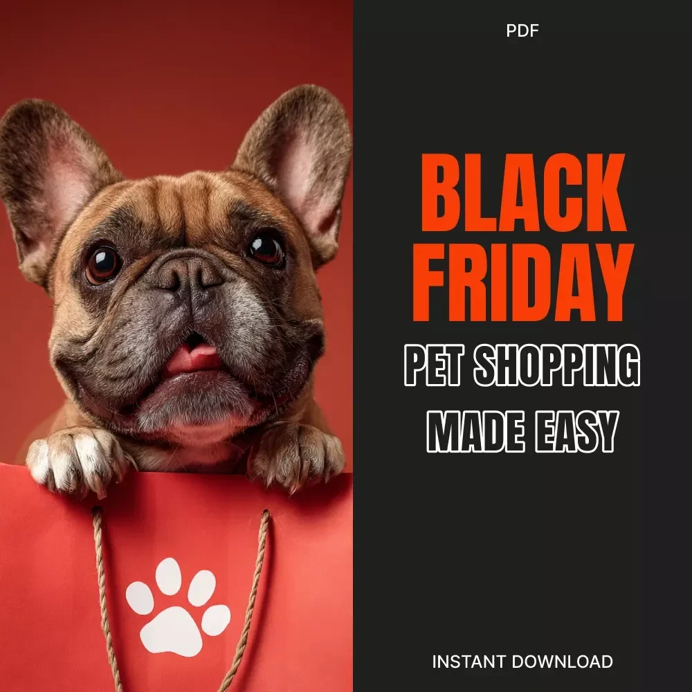 Black Friday Pet Shopping Made Easy | Ultimate Digital Guide for Pet Lovers | How to Shop Black Friday Deals for Pet Supplies Like a Pro