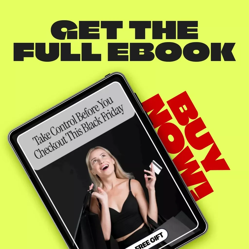 Take Control Before You Checkout This Black Friday | How to Set Spending Limits During Black Friday | Smart Shopping Budget Planner eBook | Digital Download Guide for Financial Control