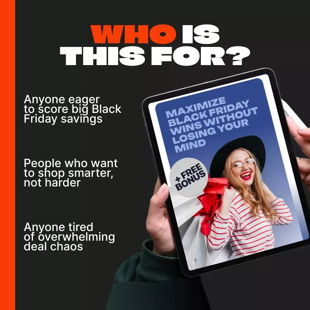 Maximize Black Friday Wins Without Losing Your Mind | Ultimate Black Friday Hacks Guide for Smart Shoppers | Digital Download PDF eBook