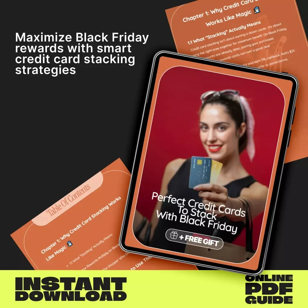 Perfect Credit Cards to Stack with Black Friday | Best Credit Cards to Stack with Black Friday Guide for Cashback, Miles & Rewards Optimization