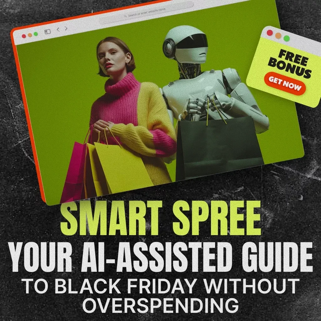 Smart Spree: Your AI-Assisted Guide to Black Friday Without Overspending | Digital Guide to Create a Black Friday Spending Plan & Avoid Overspending | Budget Planner, AI Shopping Strategy eBook