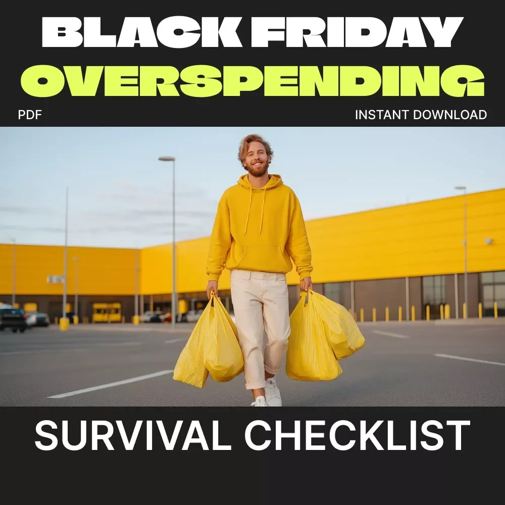 Your Black Friday Overspending Survival Checklist | Budget Planner Printable | Money-Saving Digital Guide for Smart Holiday Shopping | Financial Wellness eBook Download